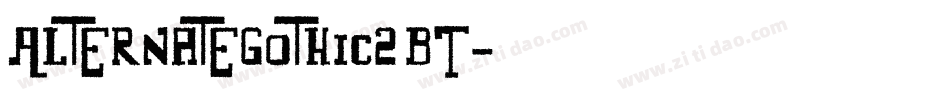 AlternateGothic2 BT字体转换